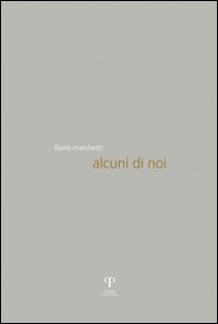 Alcuni di noi. Ediz. illustrata