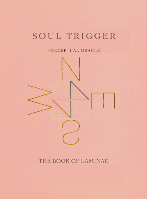 Soul trigger. Perceptual oracle. The book of lamine. Ediz. italiana e inglese