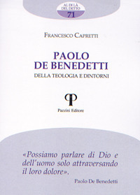 Paolo de Benedetti. Della teologia e dintorni