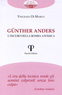 Günther Anders. L'incubo della bomba atomica