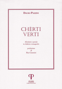 Chèrti verti. Aforismi e poesie in dialetto romagnolo