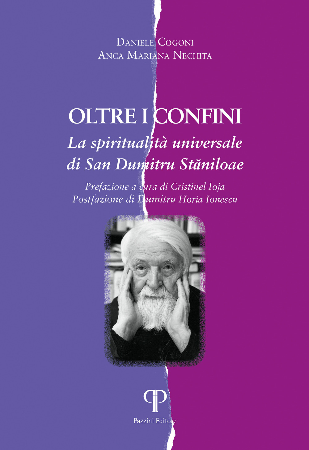 Oltre i confini. La spiritualità universale di San Dumitru Staniloae