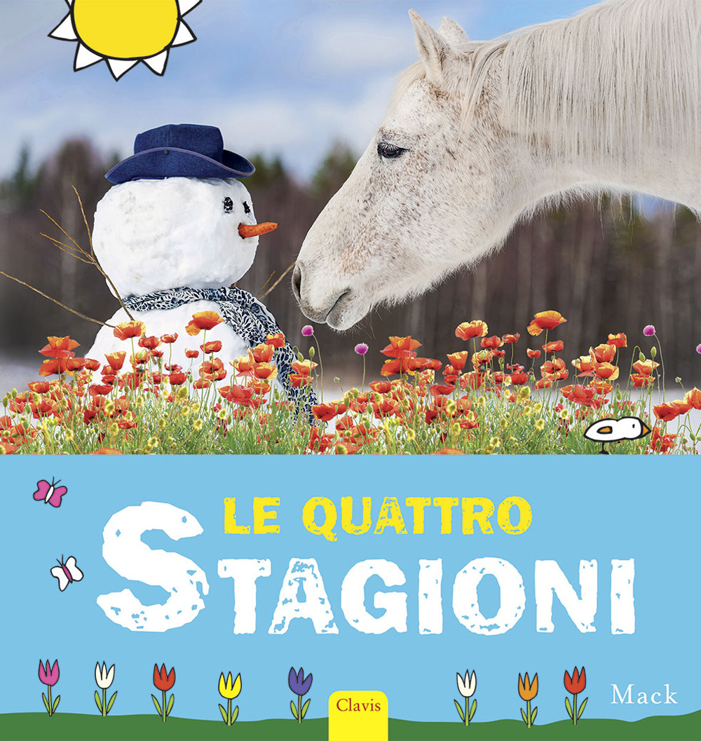 Le quattro stagioni. Ediz. illustrata