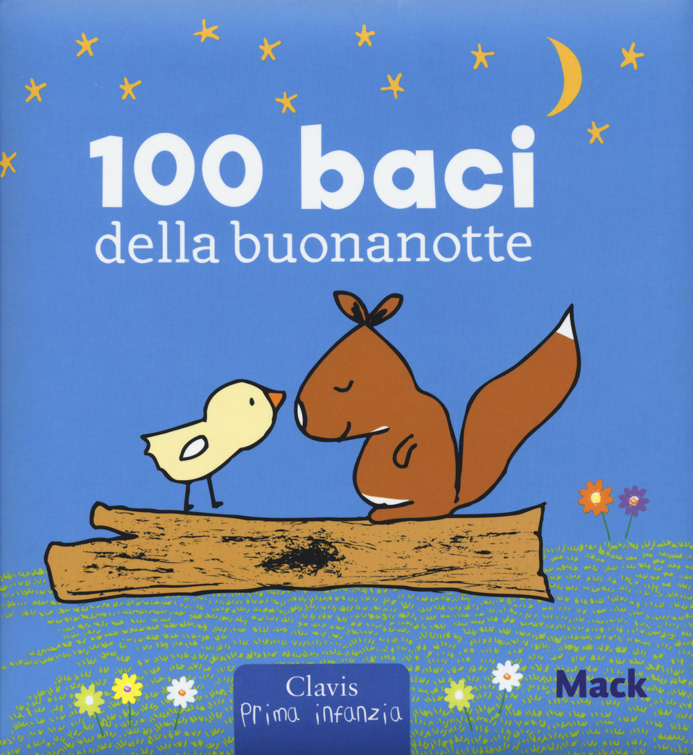 100 baci della buonanotte. Ediz. a colori