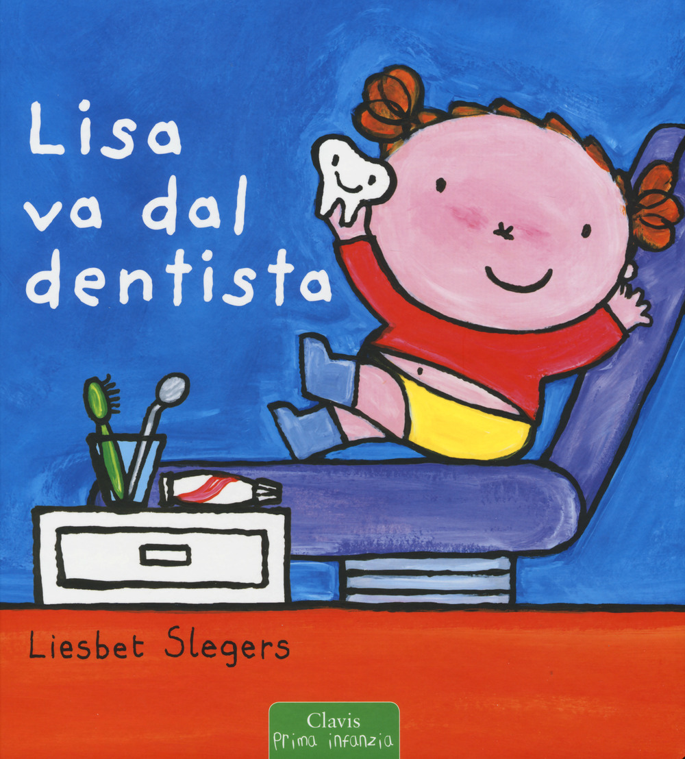 Lisa va dal dentista. Ediz. a colori