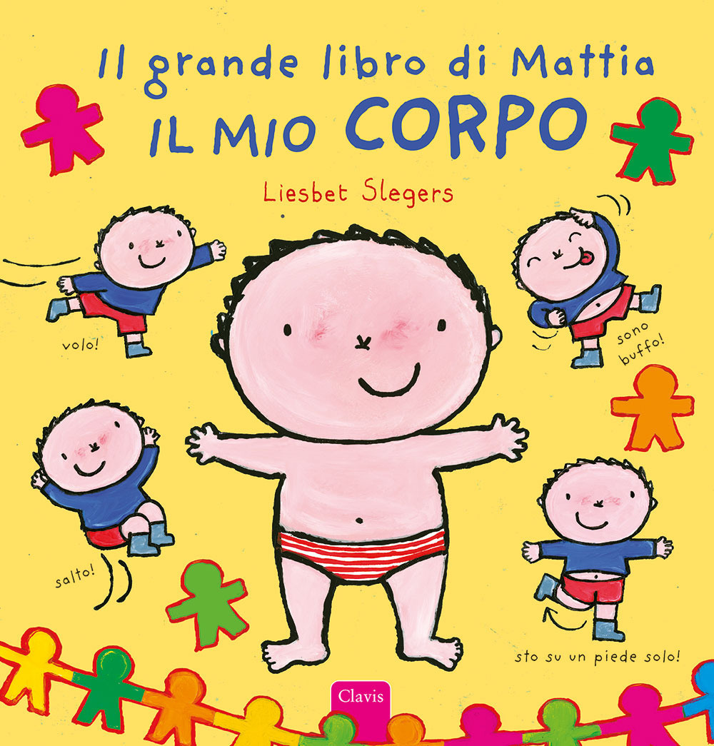 Il mio corpo. Il grande libro di Mattia. Ediz. a colori