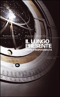 Il lungo presente. Tempo e responsabilità