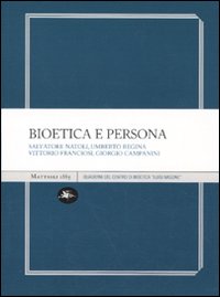 Bioetica e persona