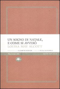 Un sogno di Natale, e come si avverò