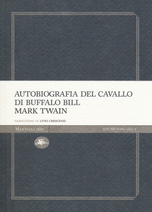 Autobiografia del cavallo di Buffalo Bill