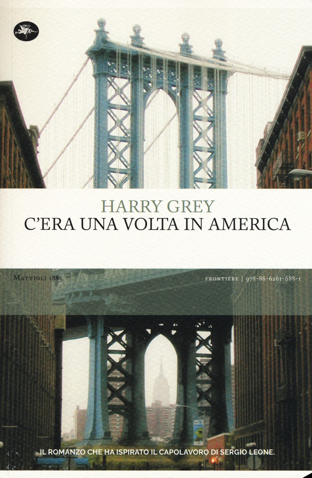 C'ERA UNA VOLTA IN AMERICA - 9788862616881