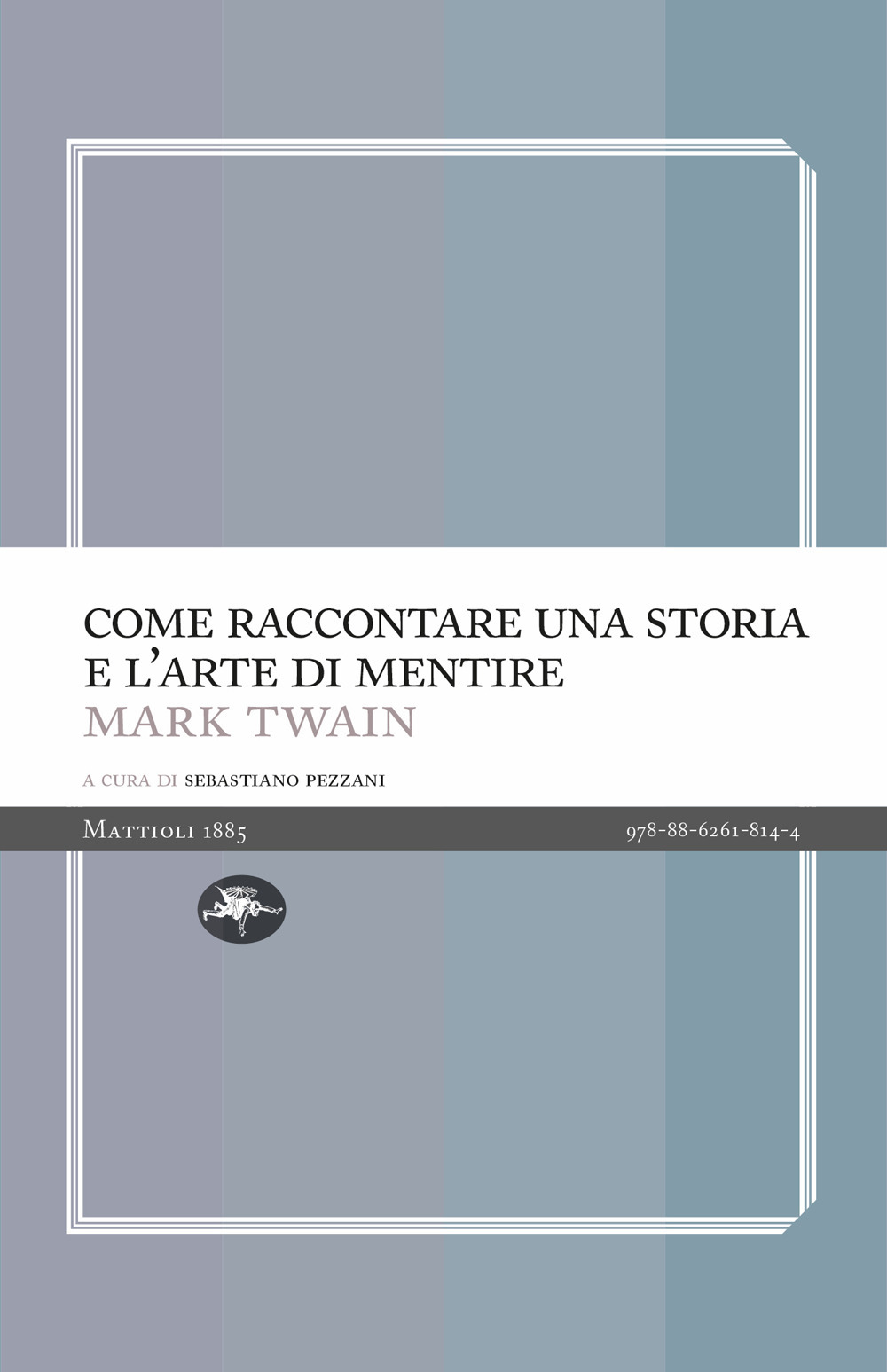 Come raccontare una storia e l'arte di mentire