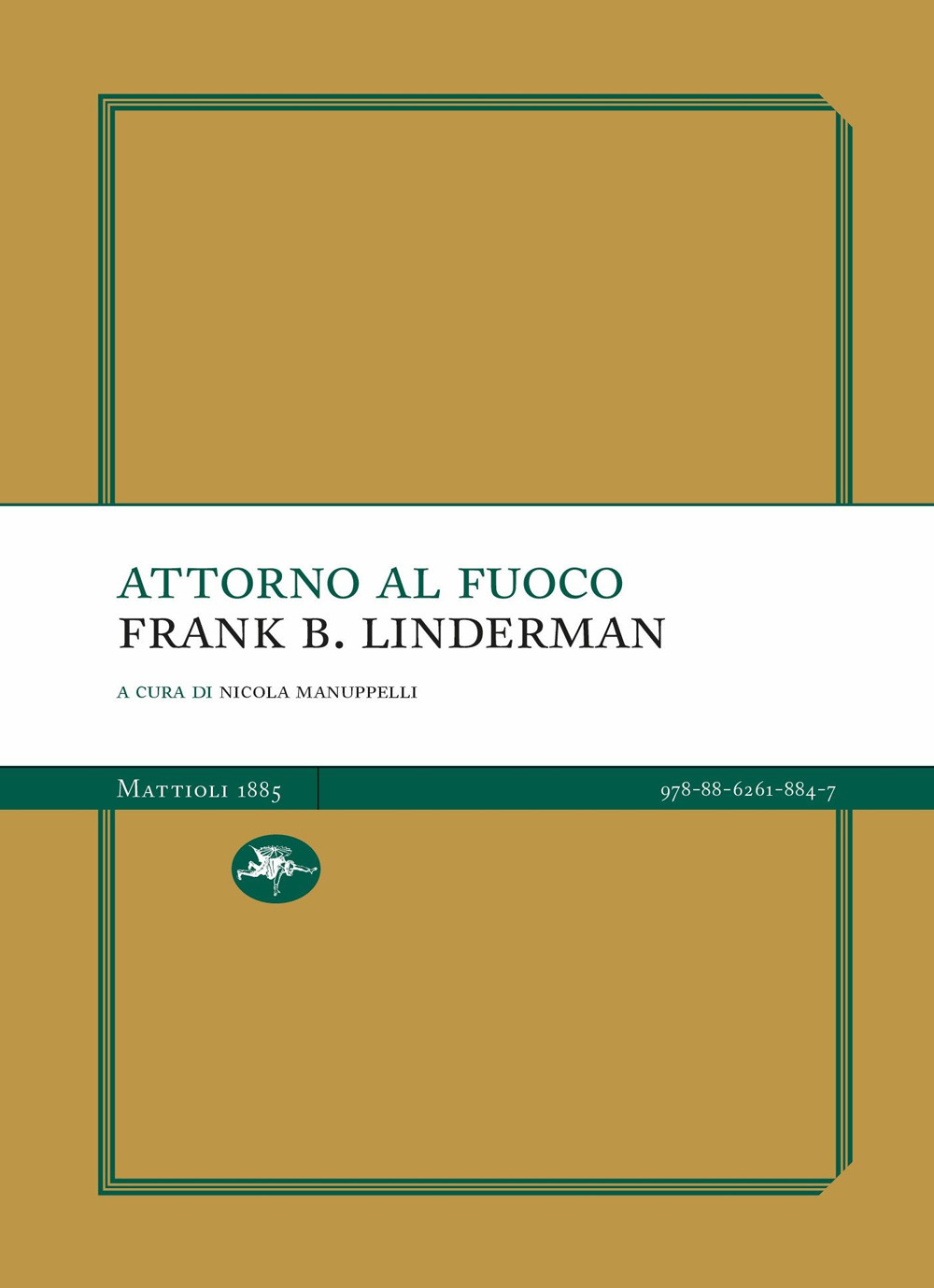 Attorno al fuoco