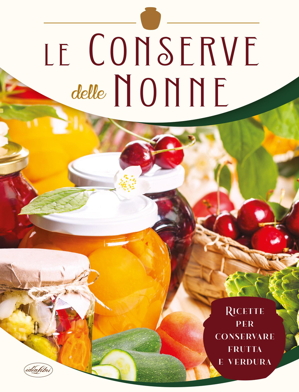 Le conserve delle nonne