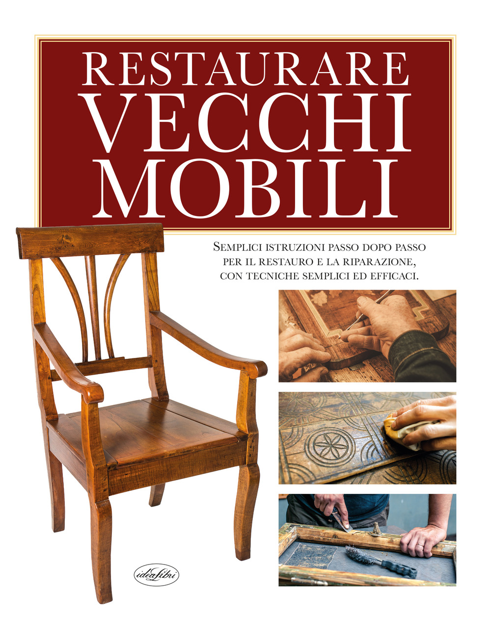 Restaurare vecchi mobili