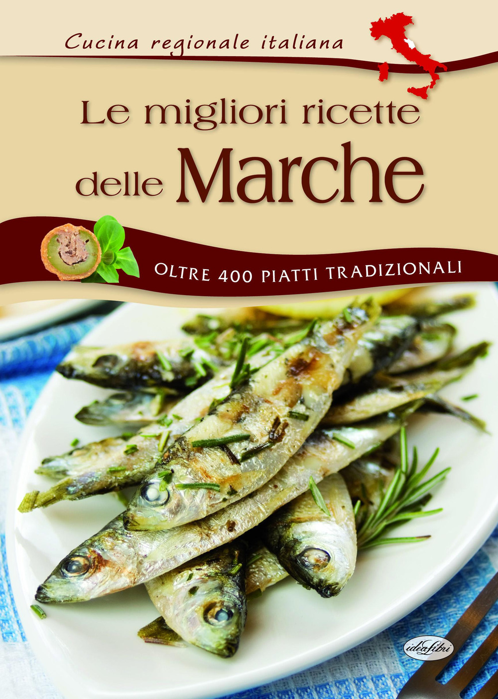 Le migliori ricette delle Marche