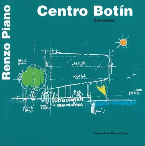 Centro Botín. Santander. Ediz. italiana e spagnola