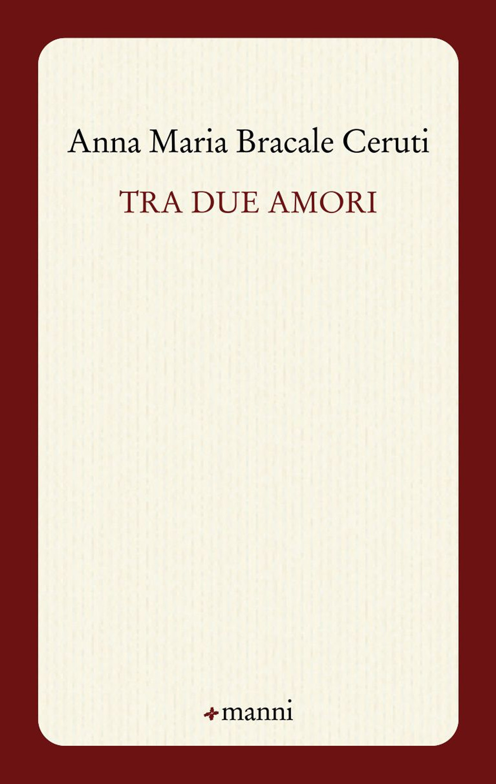 Tra due amori