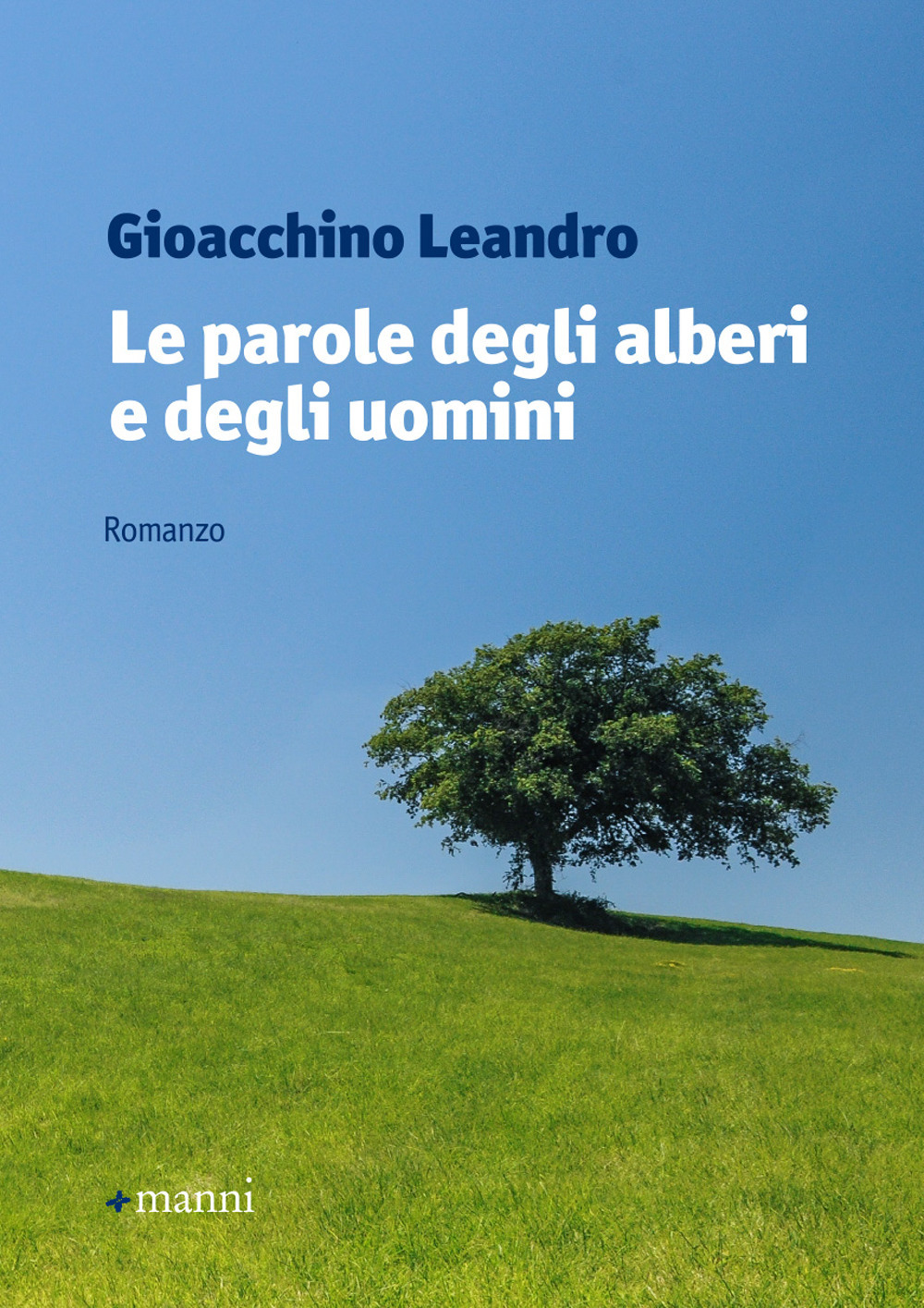 Le parole degli alberi e degli uomini