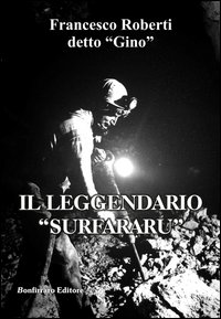 Il leggendario «surfararu»