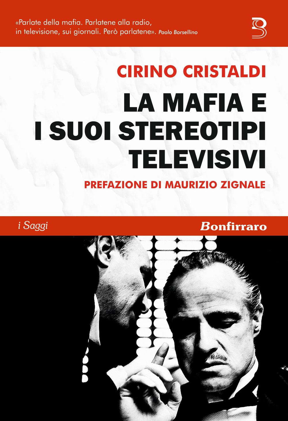 La mafia e i suoi stereotipi televisivi