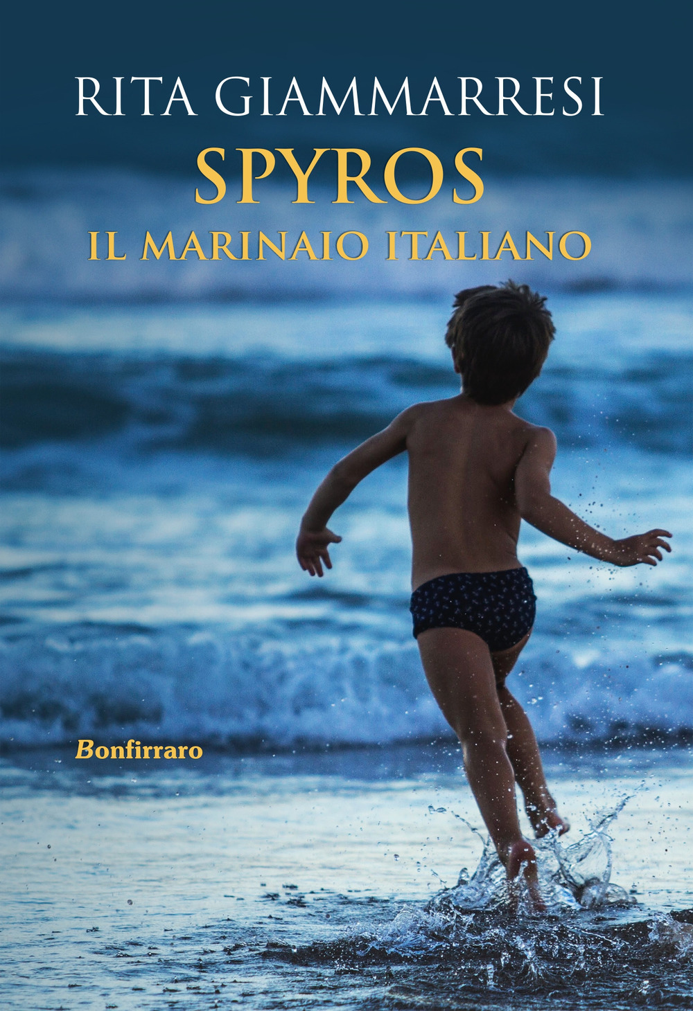 Spyros. Il marinaio italiano