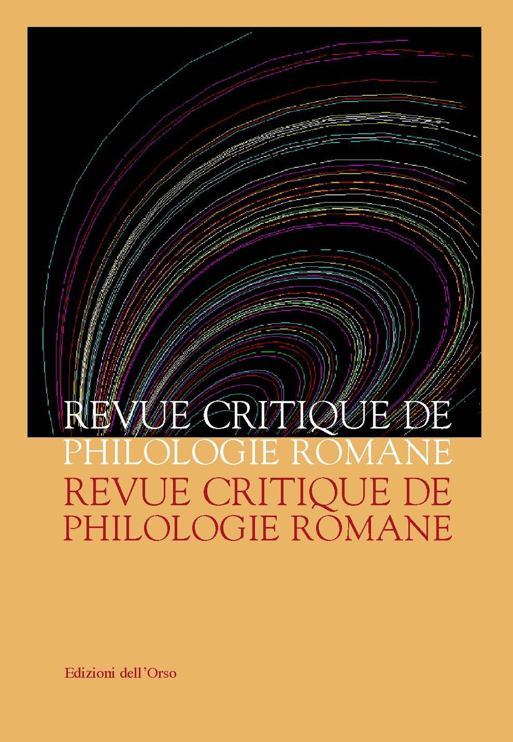 Revue critique de philologie romane (2016). Ediz. critica. Vol. 17