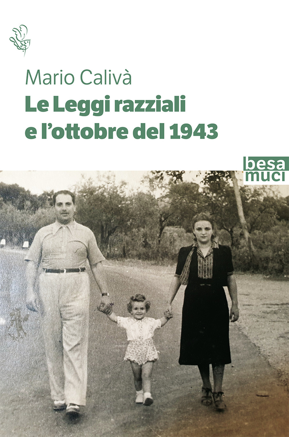 Le leggi razziali e l'ottobre del 1943