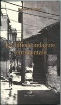 La difficile indagine sentimentale