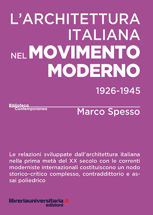 L'architettura italiana nel movimento moderno (1926-1945)