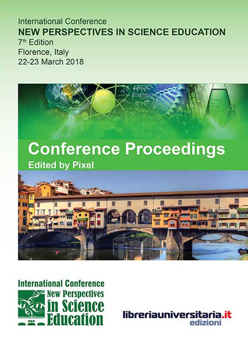 Conference proceedings. New perspectives in science education 7th edition (Firenze, 22-23 marzo 2018)