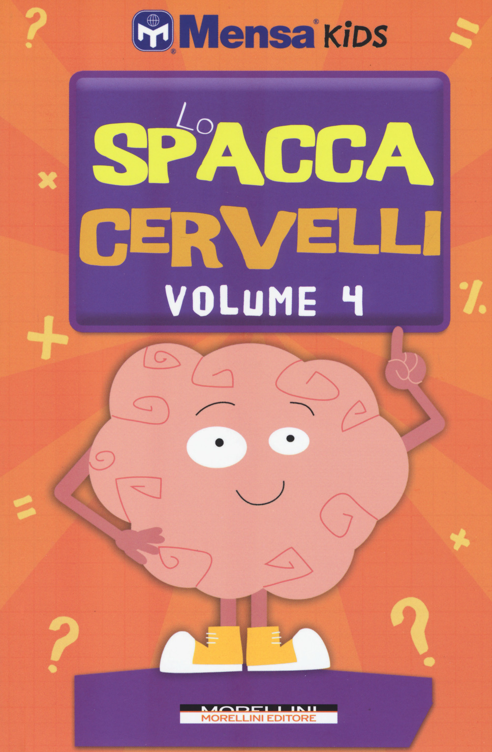 Lo spaccacervelli. Livello 4