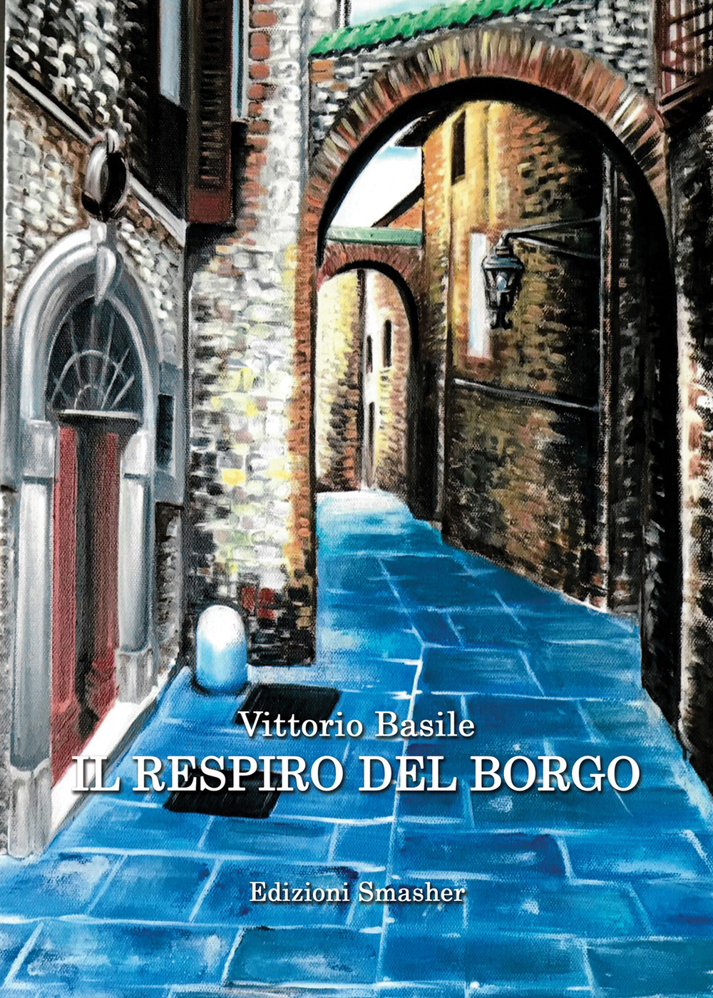 Il respiro del borgo