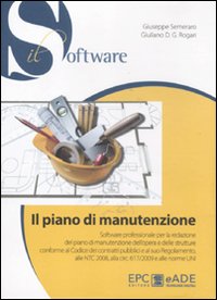 Il piano di manutenzione. Con CD-ROM