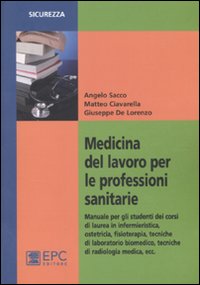 Medicina del lavoro per le professioni sanitarie