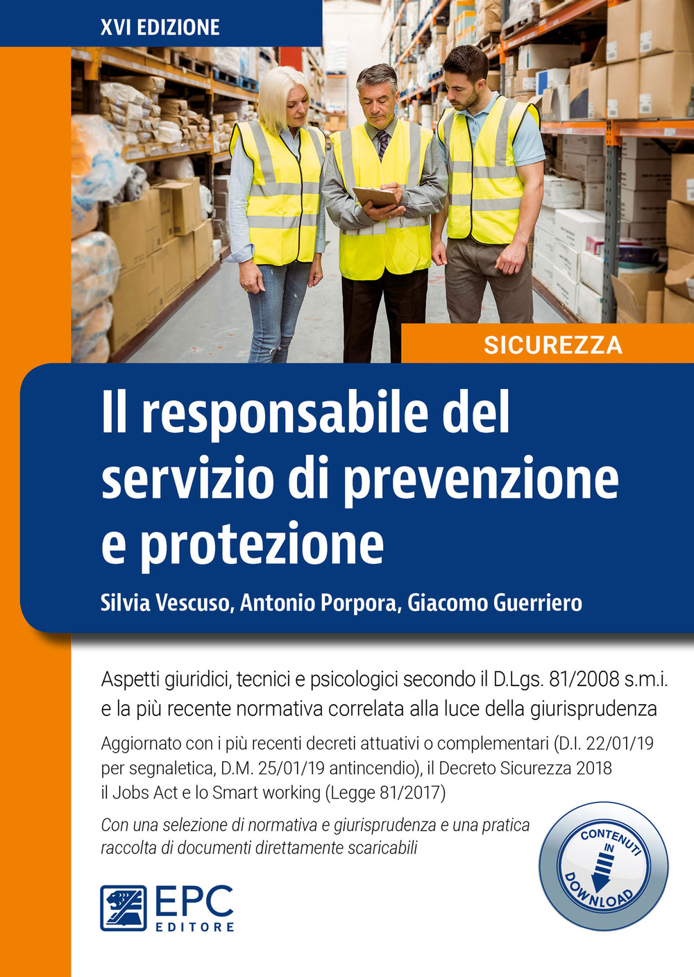 Il responsabile del servizio di prevenzione e protezione. Con Contenuto digitale per download