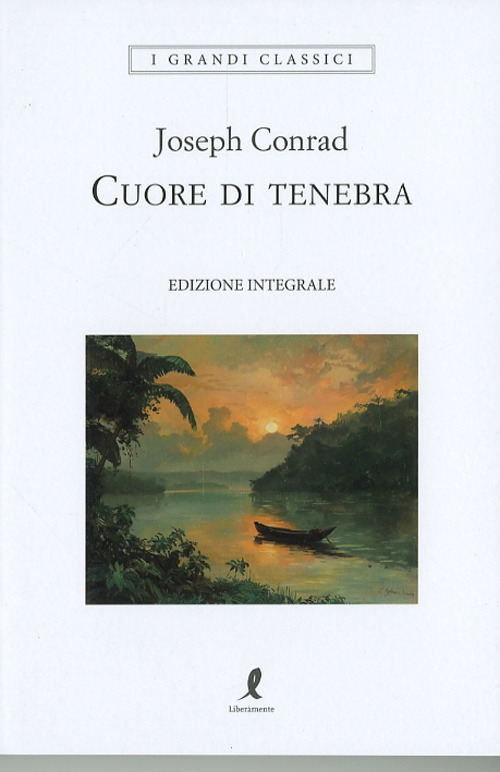 Cuore di Tenebra. Ediz. integrale