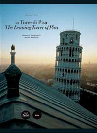 La Torre di Pisa. Ediz. italiana e inglese