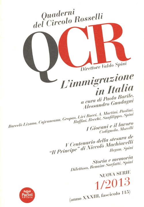 QCR. Quaderni del Circolo Fratelli Rosselli (2013). Vol. 1: L'immigrazione in Italia