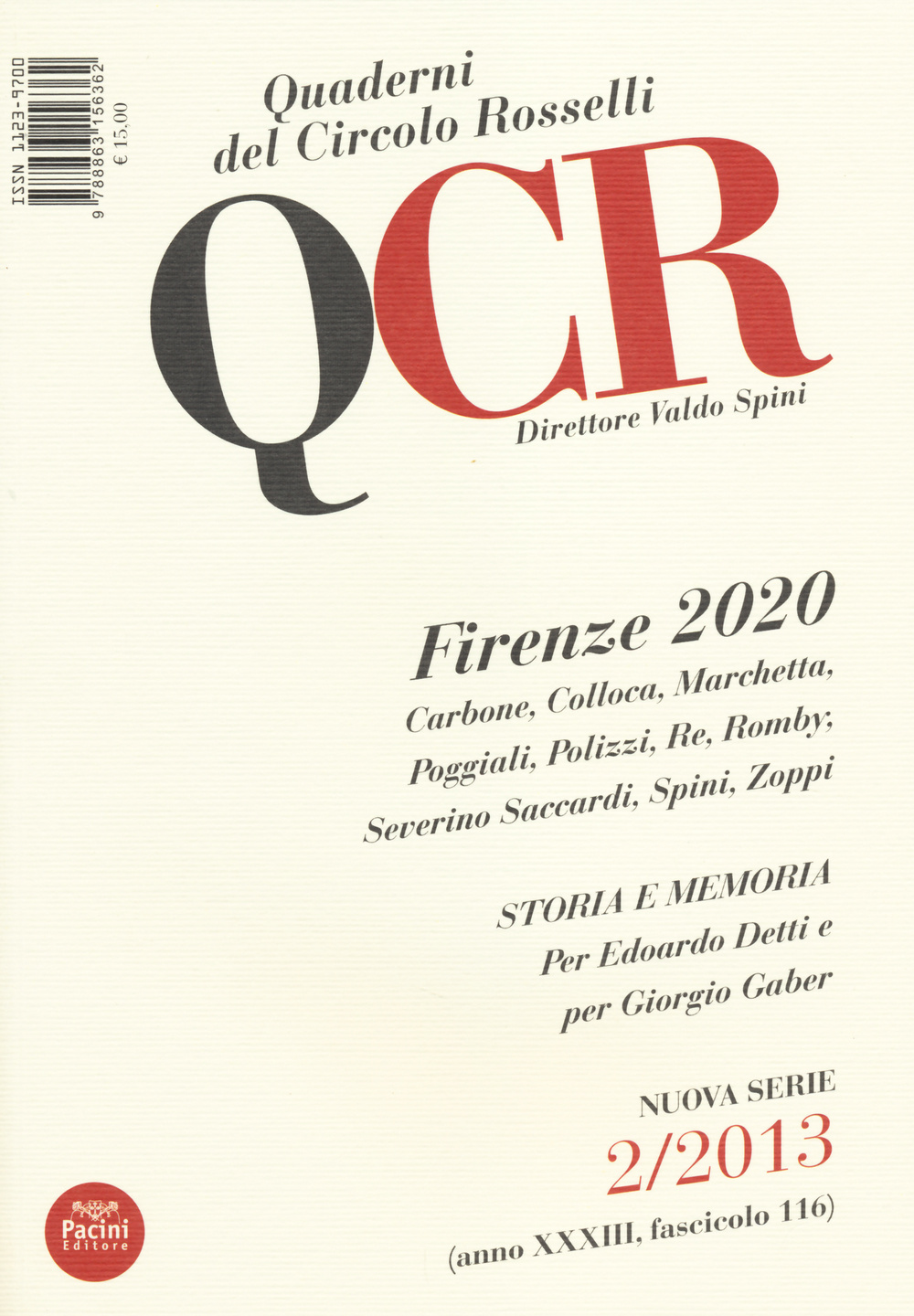 QCR. Quaderni del Circolo Fratelli Rosselli (2013). Vol. 2: Firenze 2020