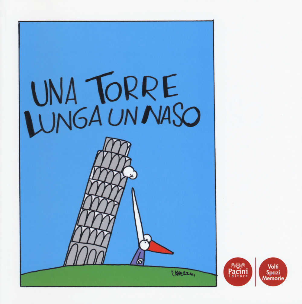 Una torre lunga un naso