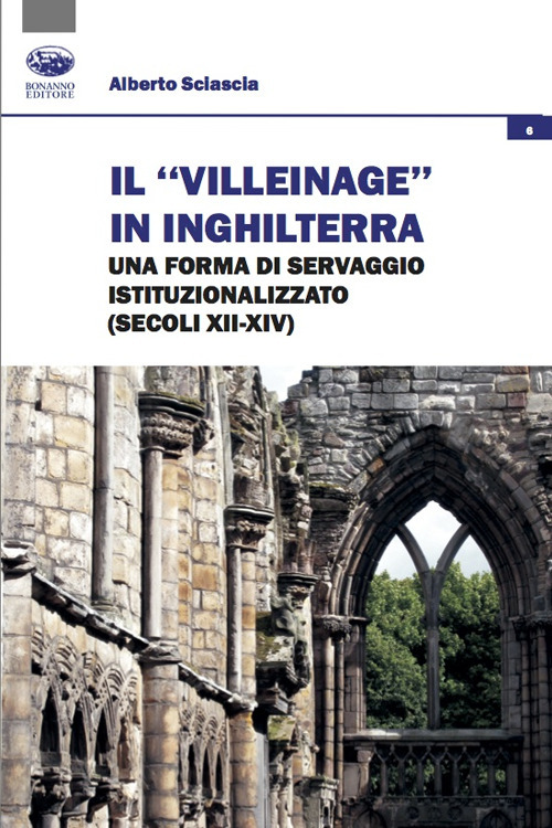 Il «villeinage» in Inghilterra. Una forma di servaggio istituzionalizzato (secoli XII-XIV)