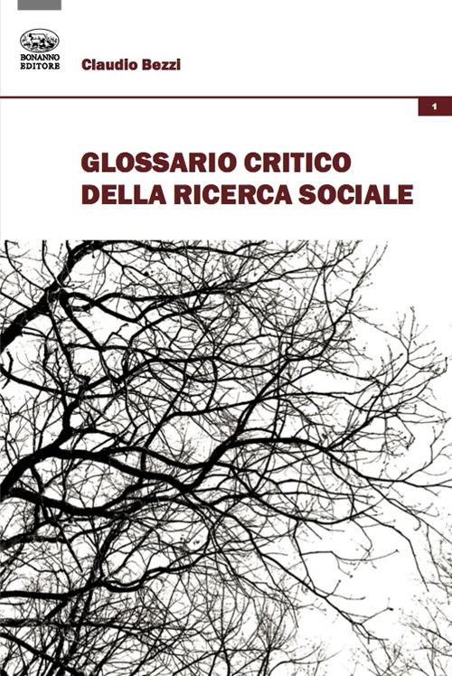 Glossario critico della ricerca sociale