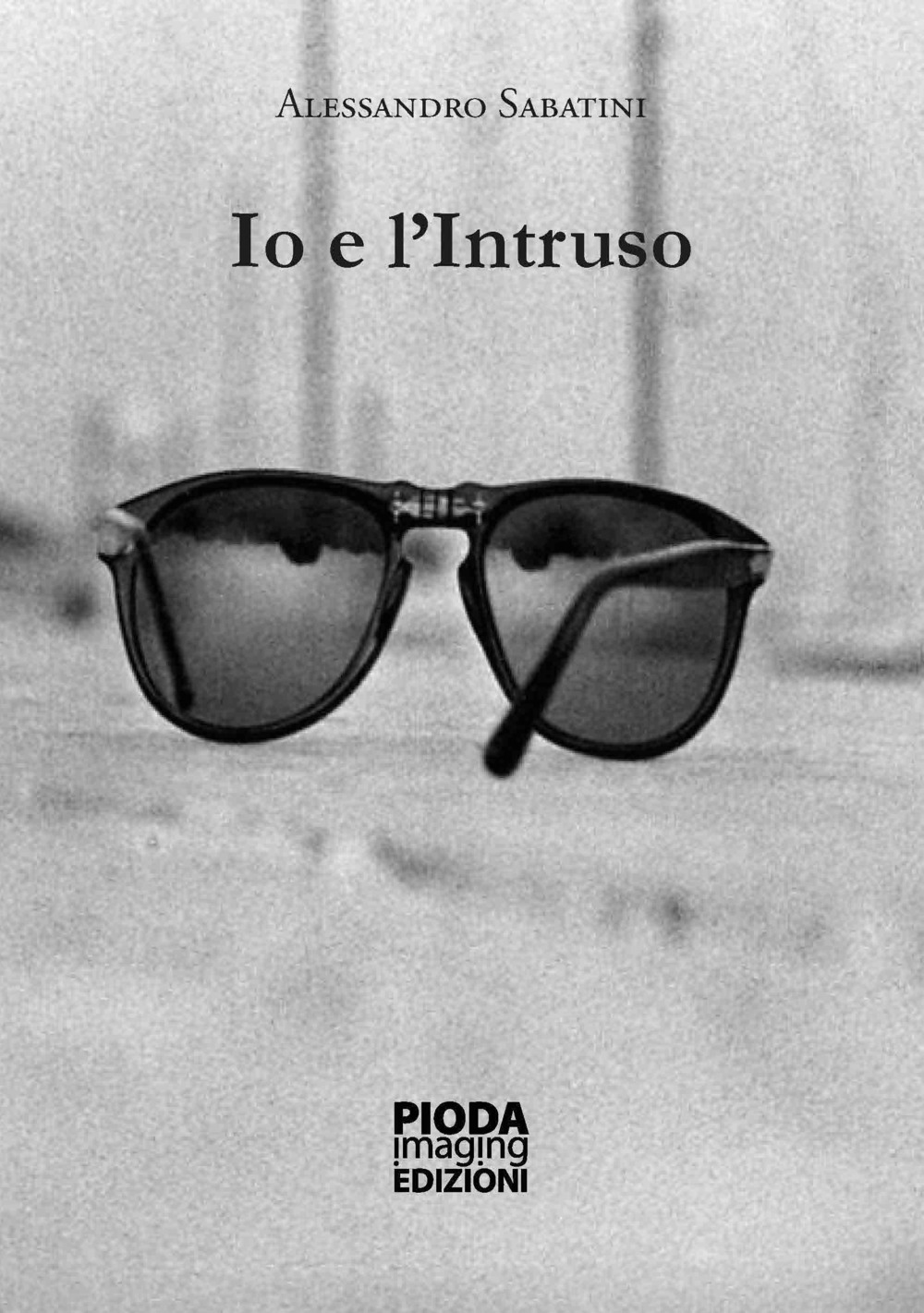 Io e l'Intruso. Nuova ediz.