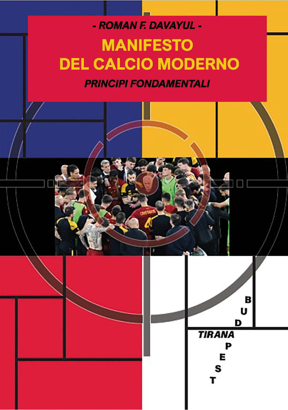 Manifesto del calcio moderno