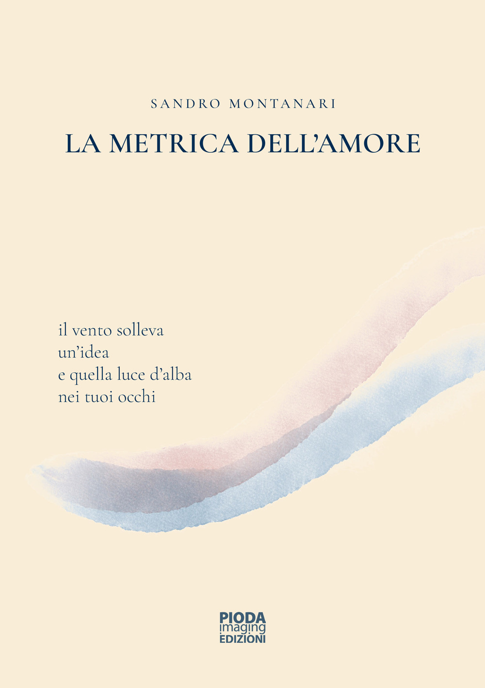 La metrica dell'amore. Nuova ediz.