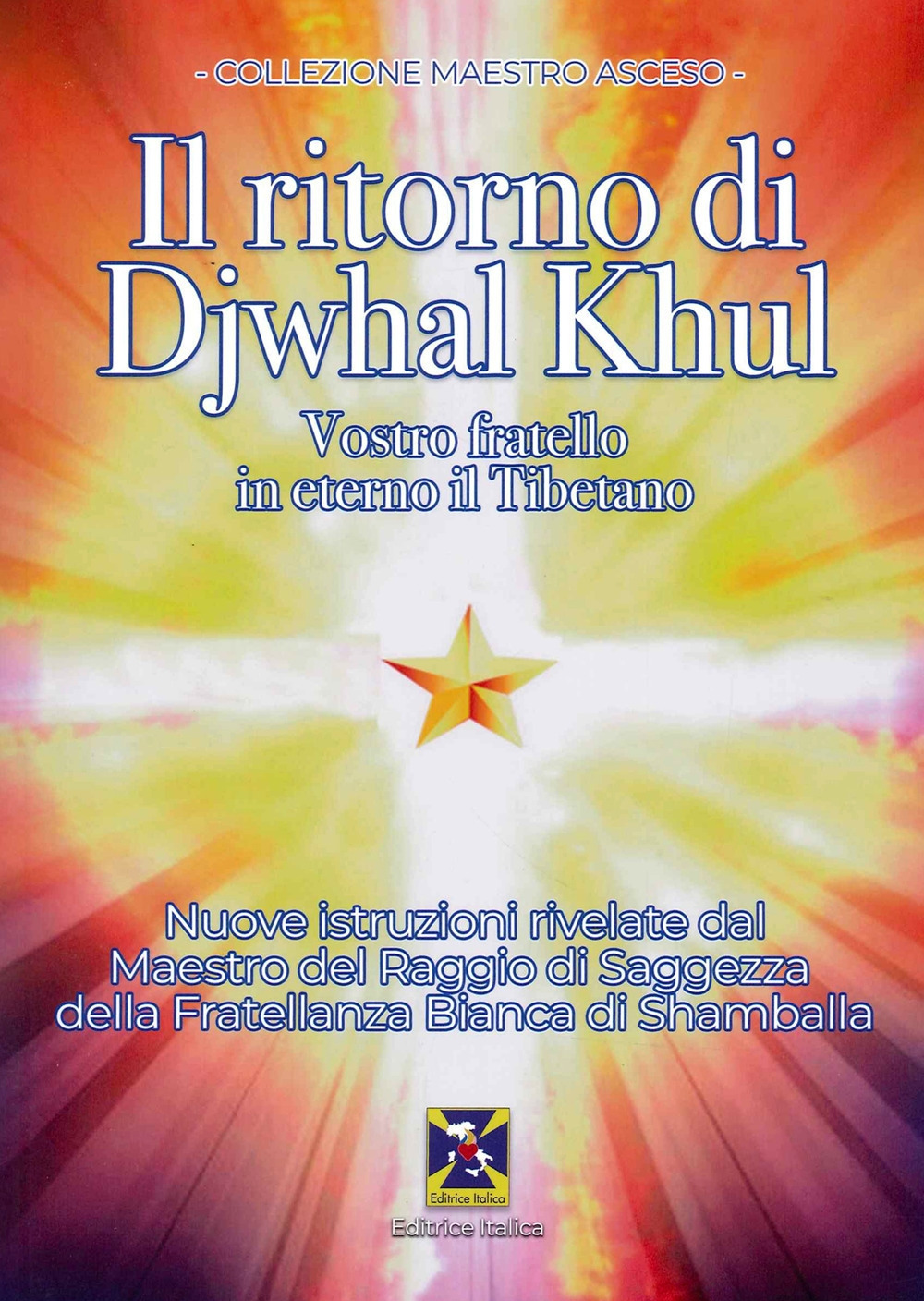 Il ritorno di Djwal Khul