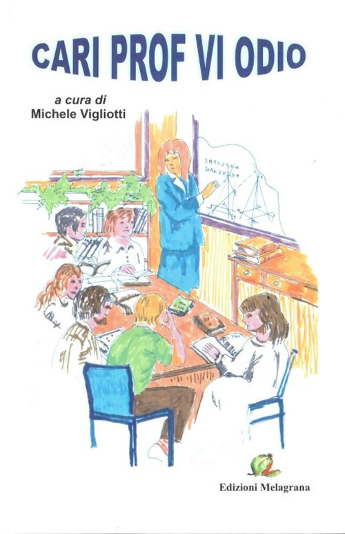 Cari Prof. Vi odio
