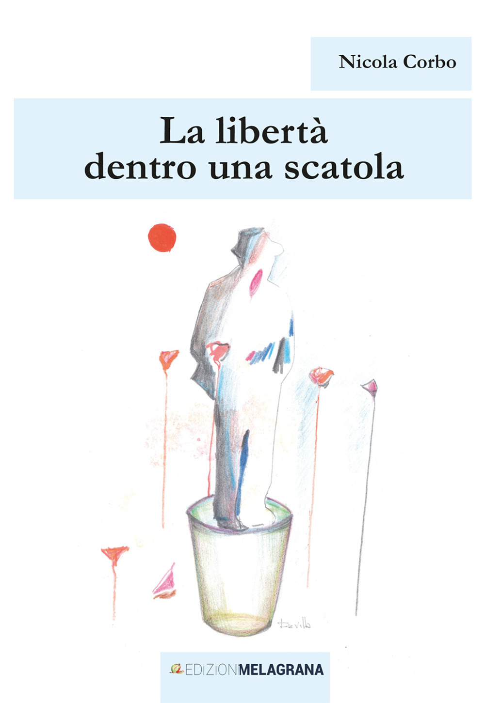 La libertà dentro una scatola