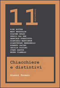 Chiacchiere e distintivi. 11 interviste